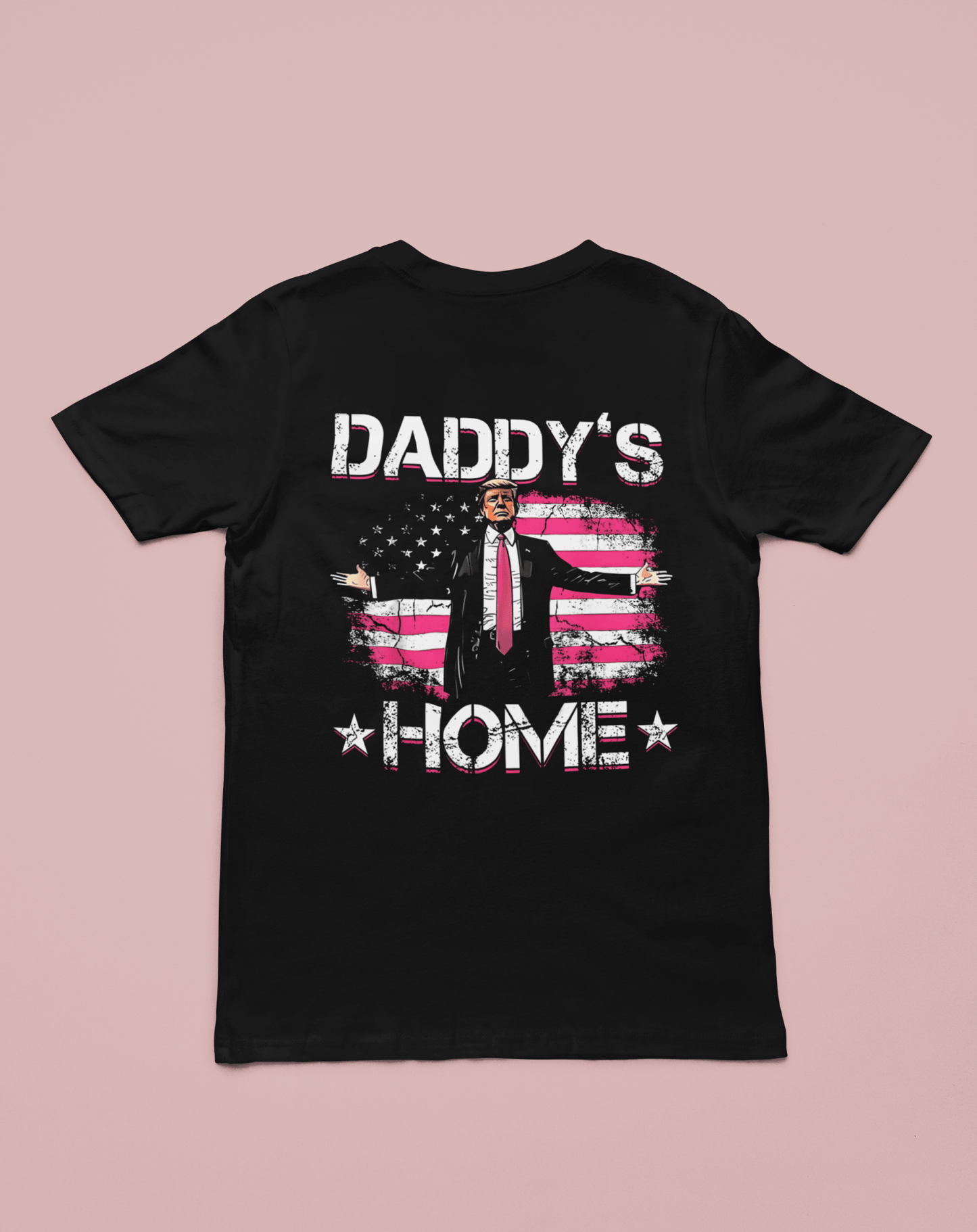 Daddy's Home Trump DTF Transfer - KT SUBLIMATION, DTF AND MORE LLC