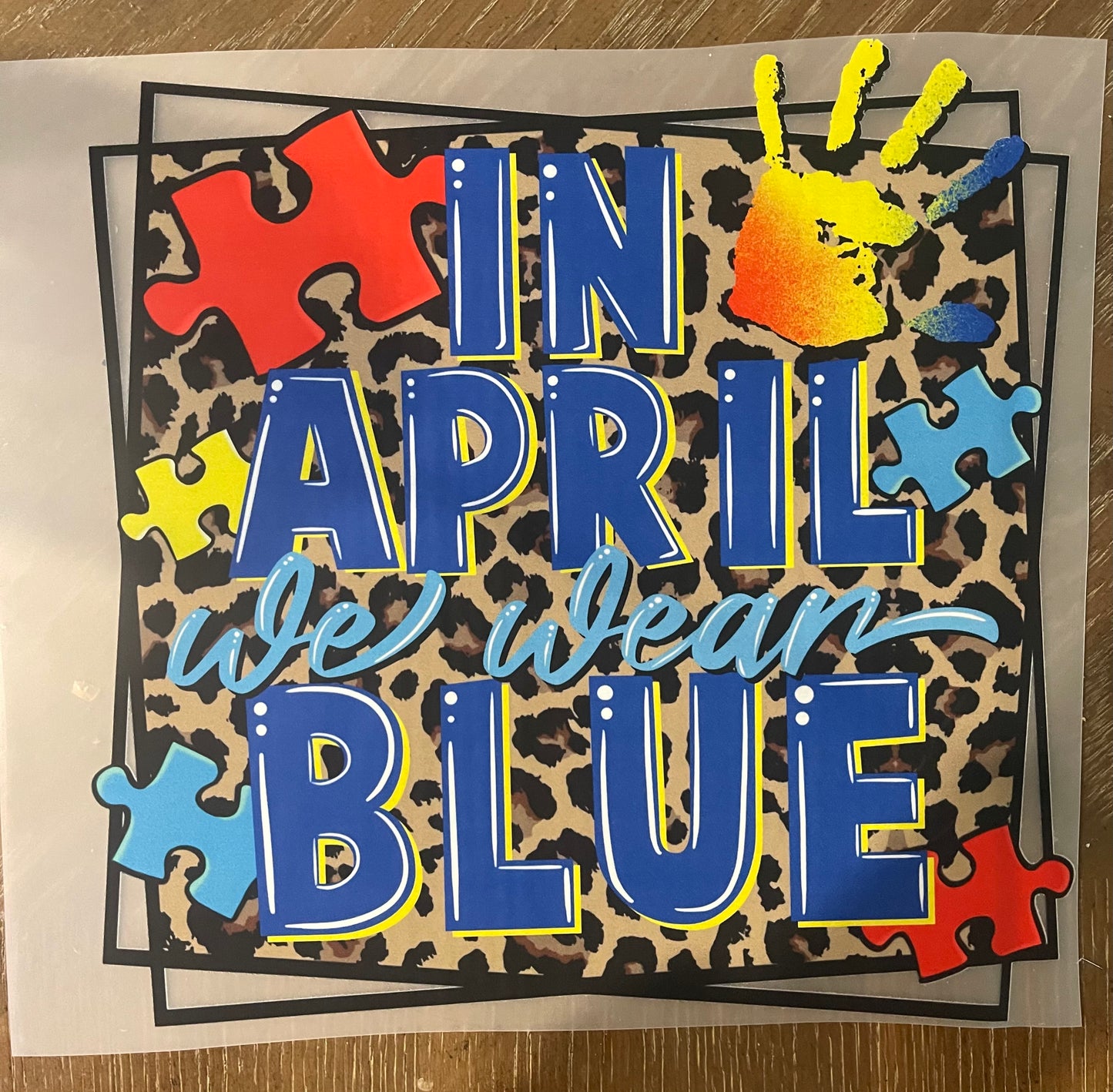 In April we wear Blue DTF ready to press transfer