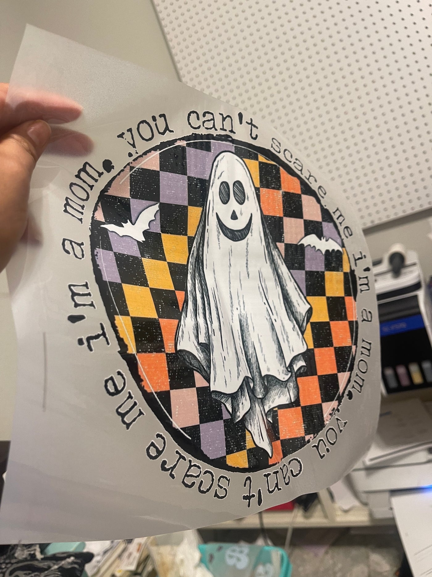You can’t scared me I’m a mom DTF prints.