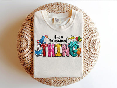 It’s a Preschool Thing" DTF Transfer – Ready to Press! 🎒📚✨