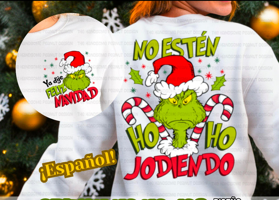 Don't Esten Ho Ho Jodiendo DTF, Grinch, The Grinch, Merry Christmas, Trendy Christmas, Christmas