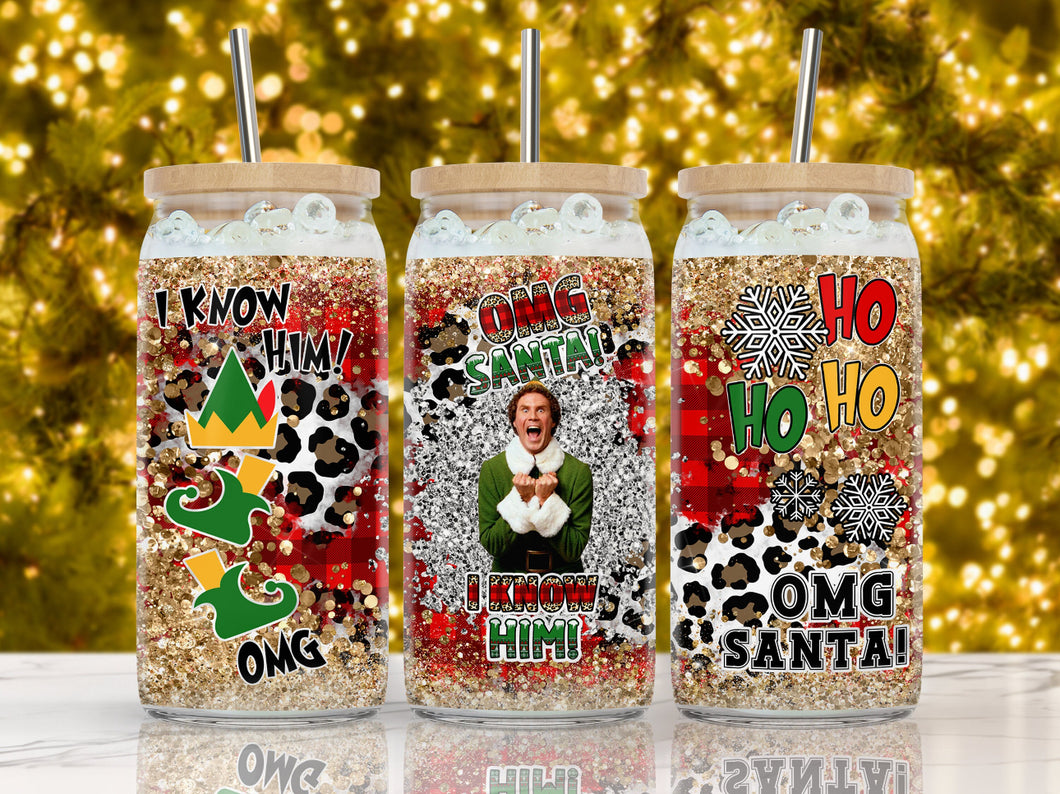 Omg santa I know him, 16oz glass can wrap UV, christmas tumbler wrap UV, Elf Uv