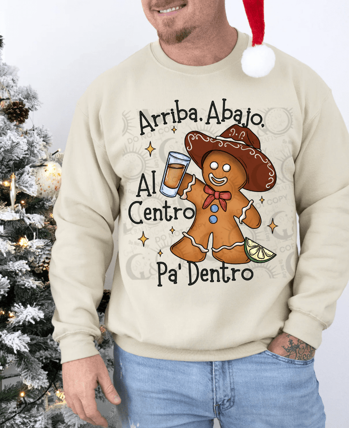 Arriba, al centro y pa dentro gingerbread DTF - KT SUBLIMATION, DTF AND MORE LLC
