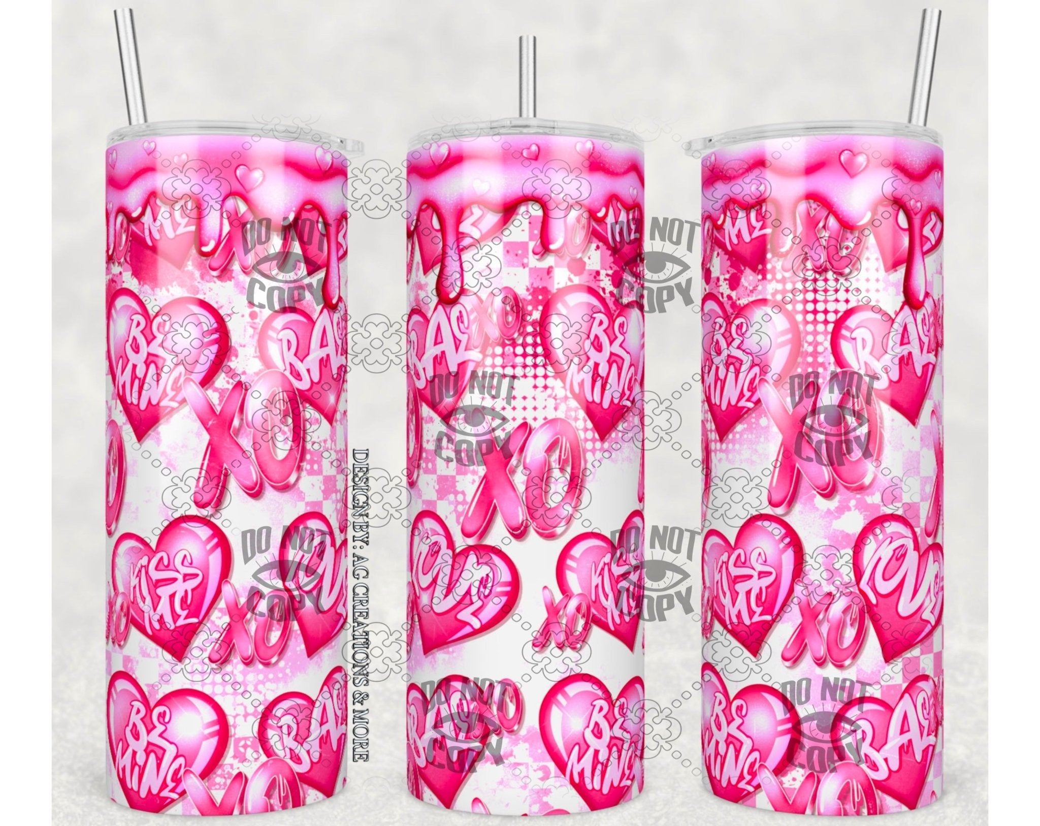 Be mine Tumbler Sublimation Print