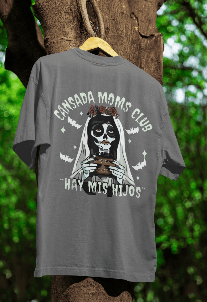 Cansada Moms Club “Hay mis hijos”DTF - KT SUBLIMATION, DTF AND MORE LLC