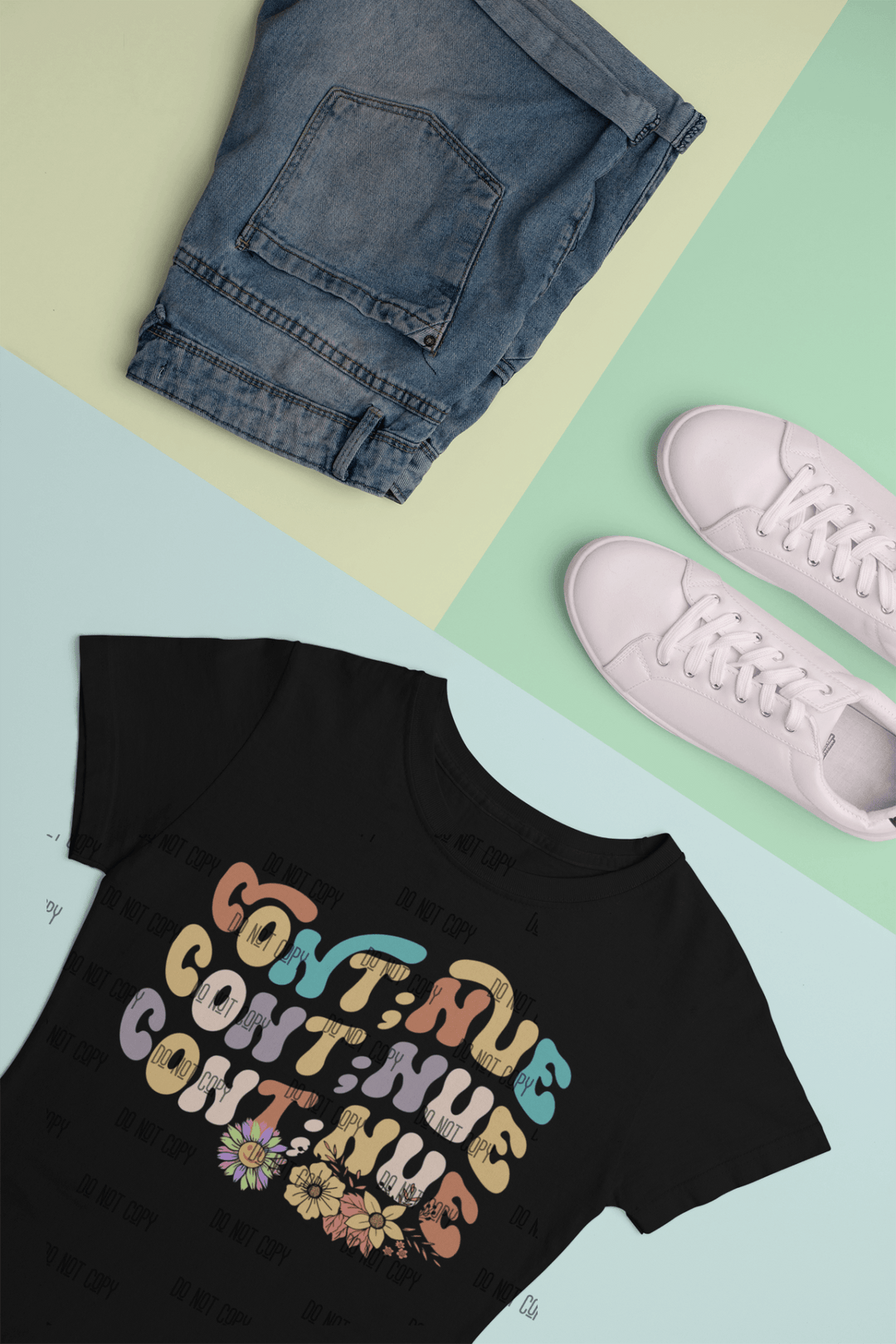 Conti:nue DTF Transfer – Resilience & Perseverance Heat Transfer - KT SUBLIMATION, DTF AND MORE LLC