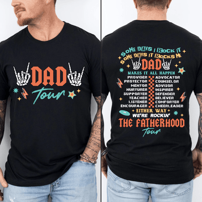 Dad Tour DTF - KT SUBLIMATION, DTF AND MORE LLC