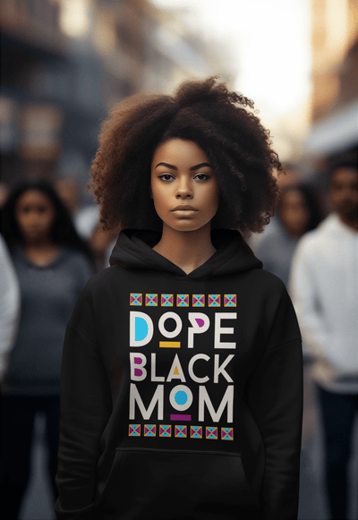 Dope Black Mom DTF - KT SUBLIMATION, DTF AND MORE LLC