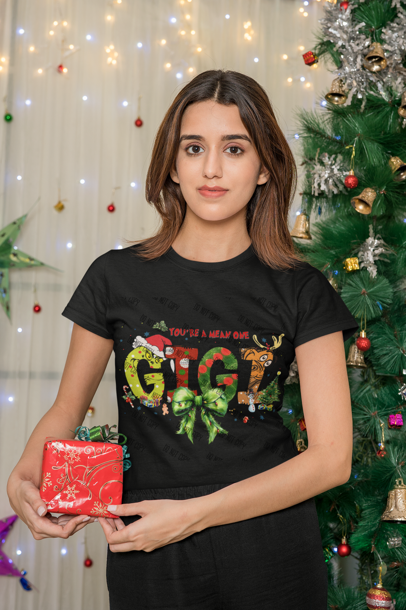 You're a mean one Gigi DTF