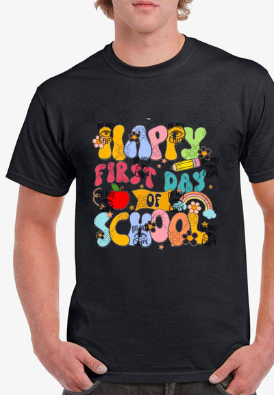 Happy first day of school DTF ready to press transfer - KT SUBLIMATION, DTF AND MORE LLC