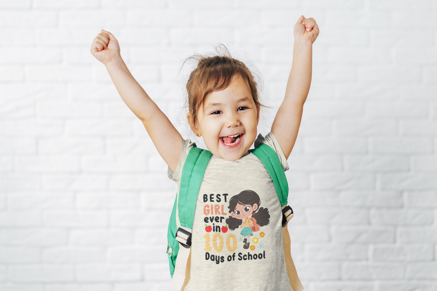 Best girl ever in 100 days of school DTF