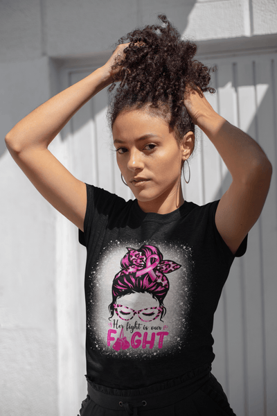 Her Fight is our fight DTF - KT SUBLIMATION, DTF AND MORE LLC