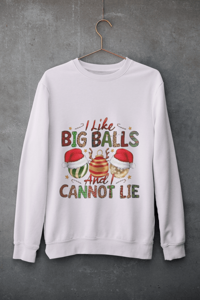 I like Big Balls and I cannot lie DTF - KT SUBLIMATION, DTF AND MORE LLC