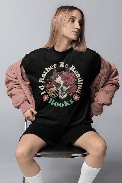 "I'd Rather Be Reading Books" – DTF Transfer for Book Lovers | Fun & Relaxed Design for Avid Readers - KT SUBLIMATION, DTF AND MORE LLC