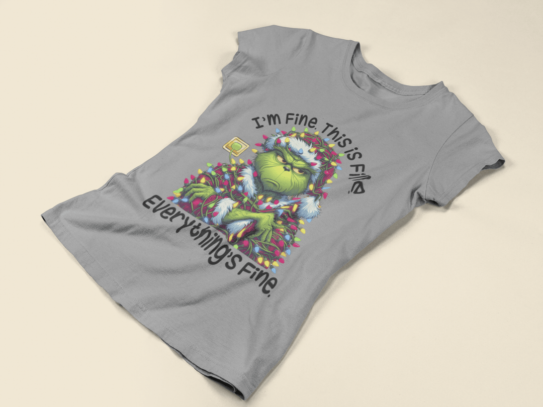 I'm Fine This is fine Everything's fine DTF - KT SUBLIMATION, DTF AND MORE LLC