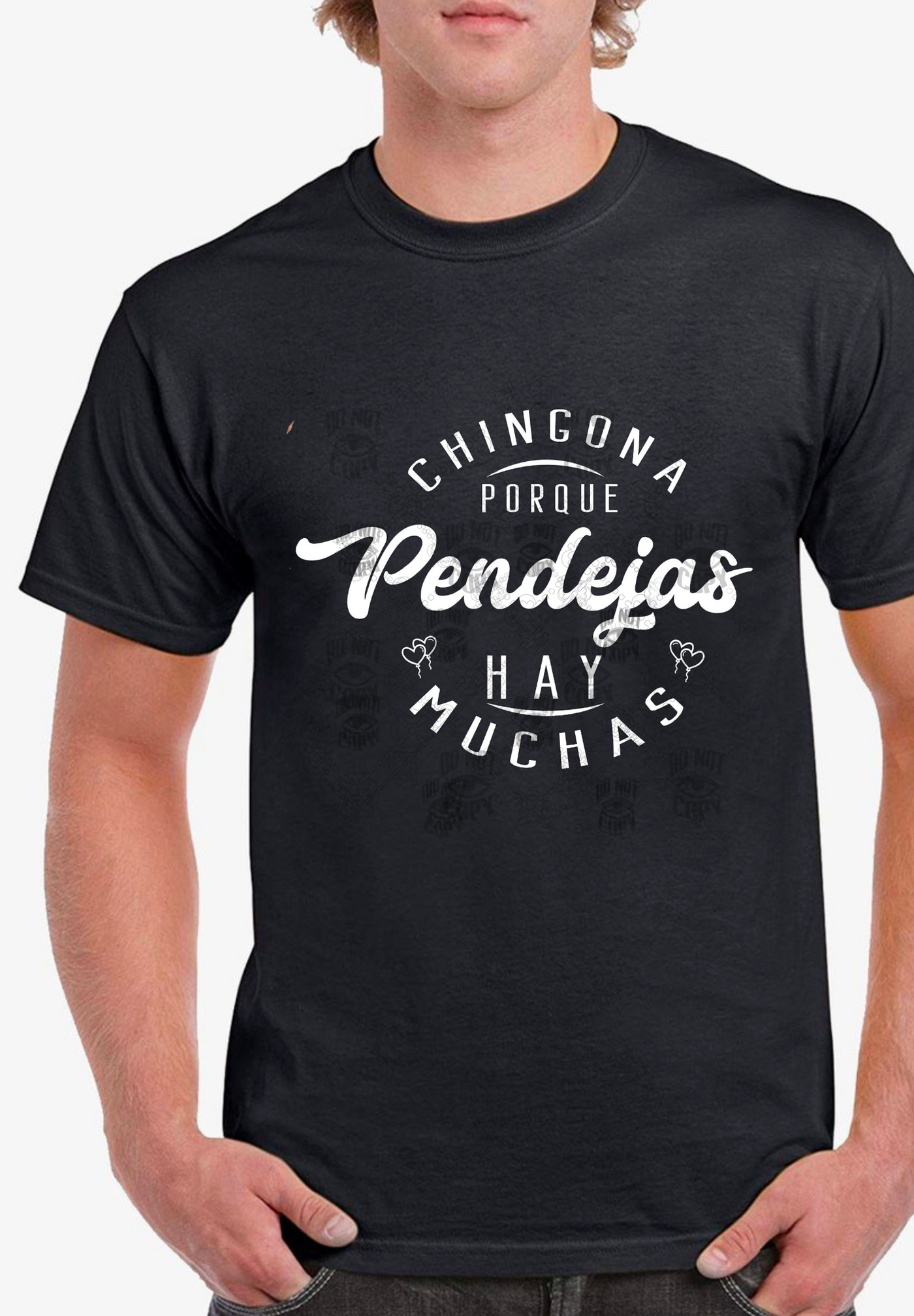 Chingona por que pendejas hay muchas DTF latino ready to press transfer