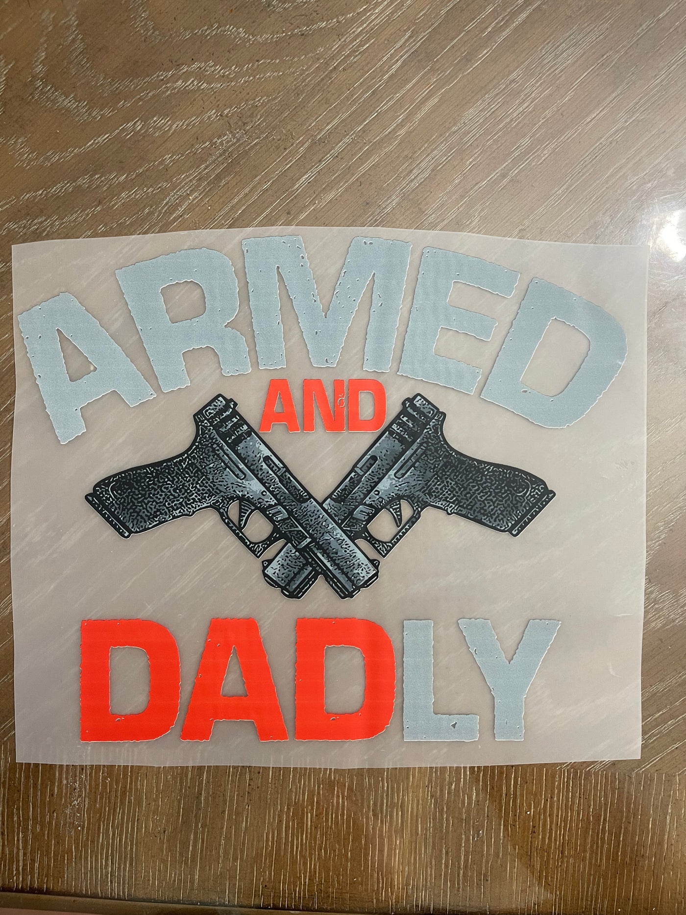 Arm..Ed and Dad  DTF ready to press transfer