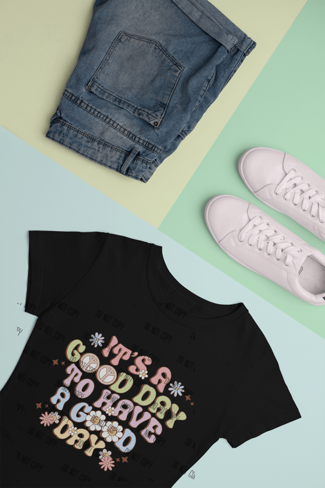 It's a Good Day to Have a Good Day" DTF Transfer – Positive & Motivational Quote Design - KT SUBLIMATION, DTF AND MORE LLC