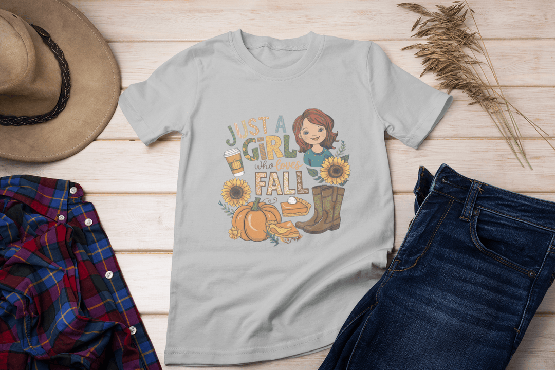 Just a girl who loves fall DTF - KT SUBLIMATION, DTF AND MORE LLC