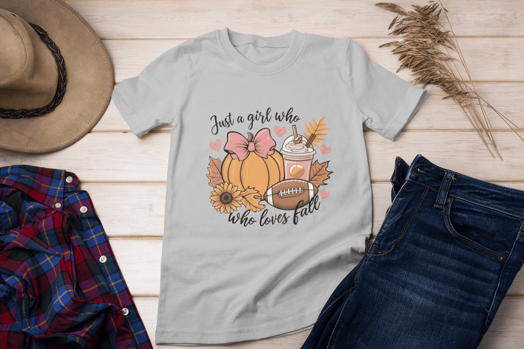 Just a girl who loves fall DTF - KT SUBLIMATION, DTF AND MORE LLC