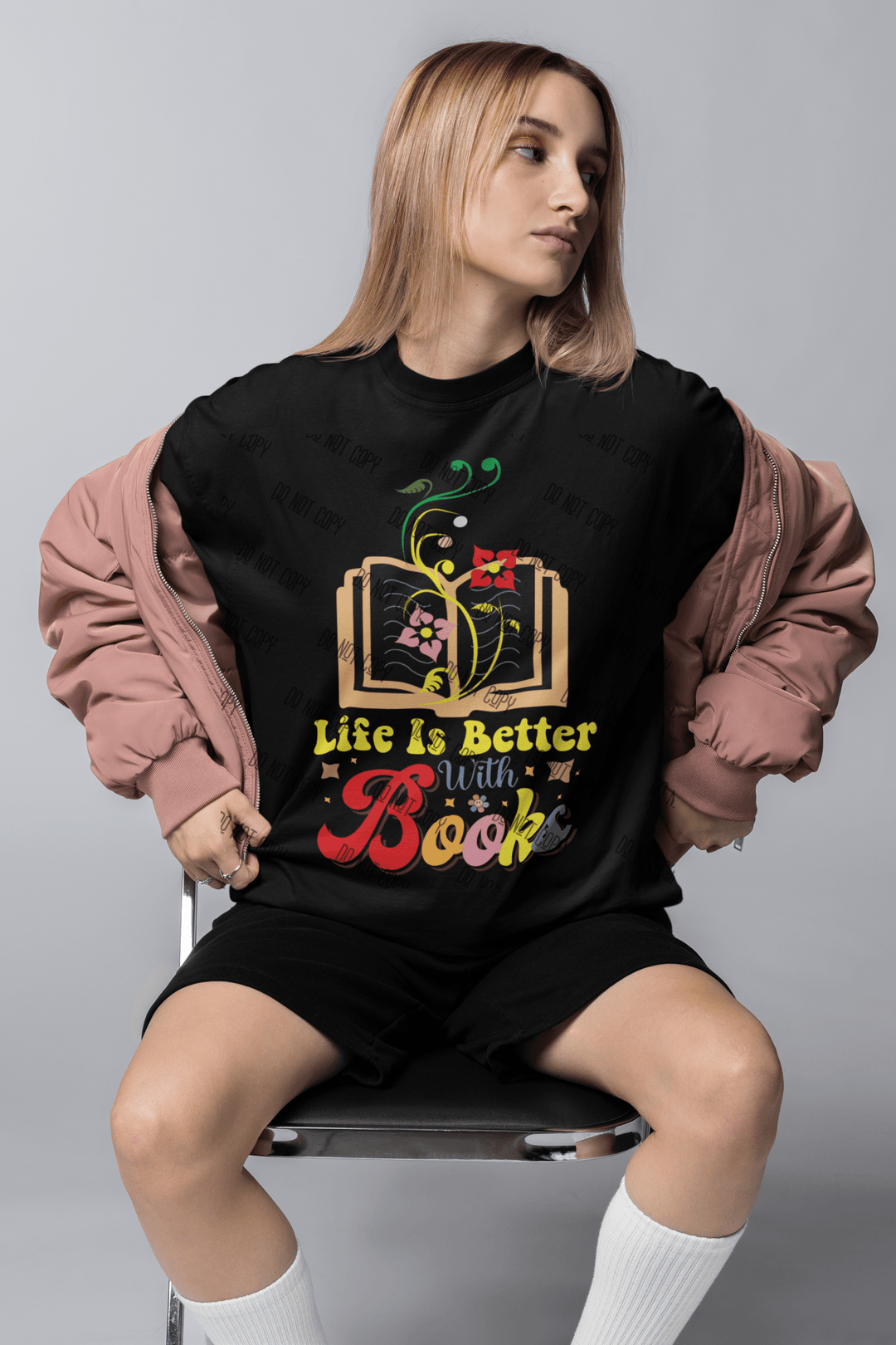 "Life is Better with Books" – DTF Transfer for Book Lovers | Inspirational & Heartwarming Design for Readers - KT SUBLIMATION, DTF AND MORE LLC