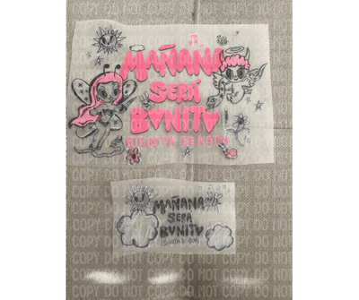 Manana sera bonito DTF back and pocket size - KT SUBLIMATION, DTF AND MORE LLC