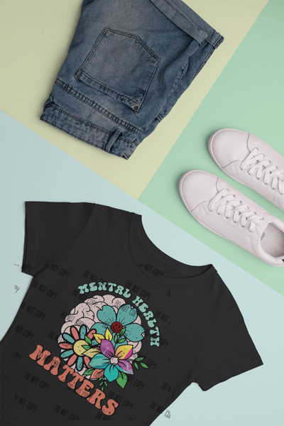 Mental Health Matters DTF Transfer – Ready to Press 🧠💚 - KT SUBLIMATION, DTF AND MORE LLC