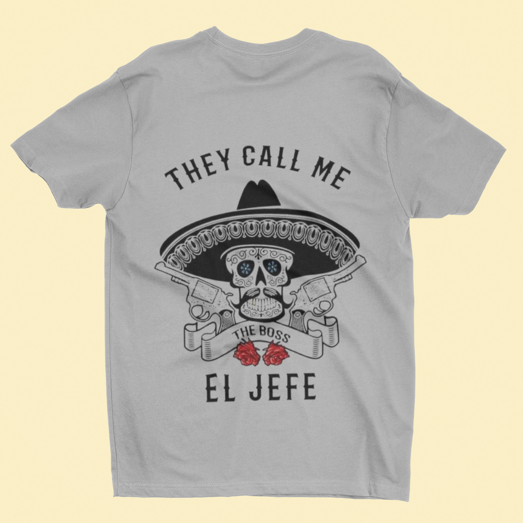 They call me El Jefe  DTF