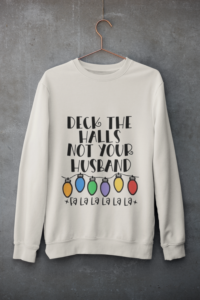 DEck the Halls no your Husband  DTF