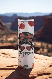 Teacher Life 20oz sublimation print