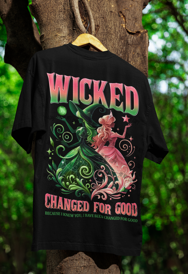 Wicked Changed for Good DTF