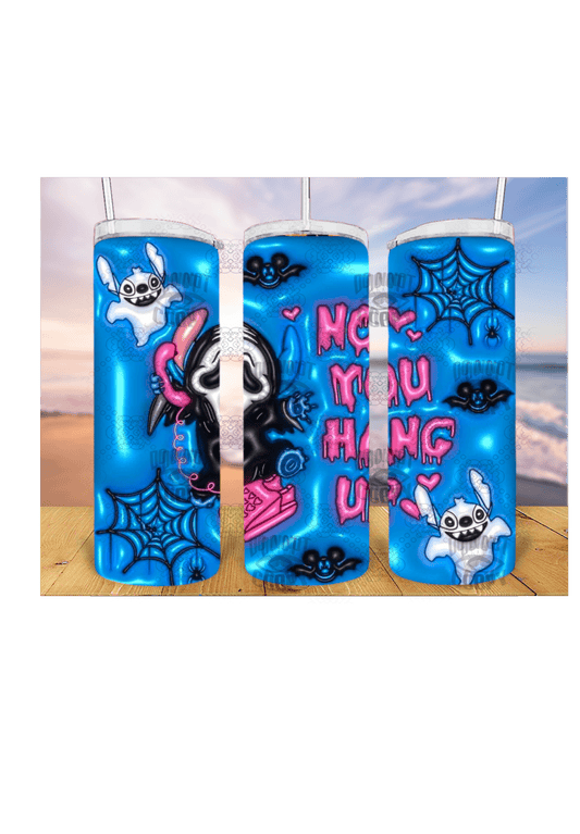 Not you hang out 3D 20oz Tumbler Sublimation Print - KT SUBLIMATION, DTF AND MORE LLC