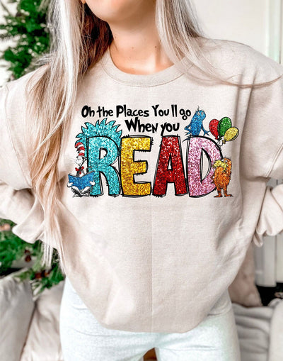 Oh The Places You Will Go When You Read DTF - Ready to Press! - KT SUBLIMATION, DTF AND MORE LLC