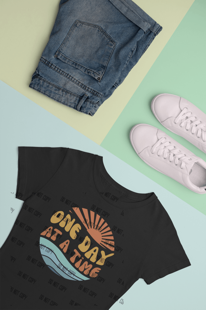 One Day at a Time DTF Transfer – Mental Health & Mindfulness Heat Transfer - KT SUBLIMATION, DTF AND MORE LLC