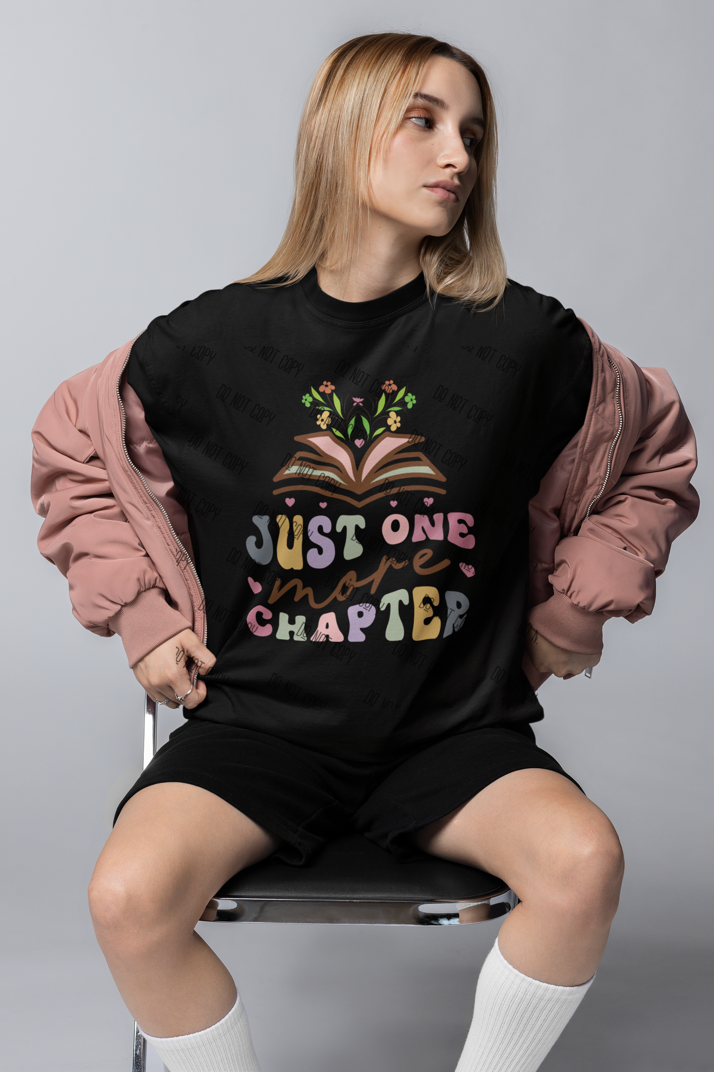 "Just One More Chapter" – DTF Transfer for Book Lovers | Perfect Design for Readers