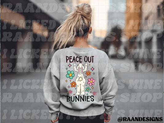 Peace out Bunnies ! DTF - KT SUBLIMATION, DTF AND MORE LLC
