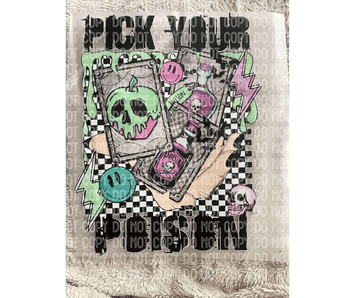 Pick your Poison DTF ready to press transfer - KT SUBLIMATION, DTF AND MORE LLC