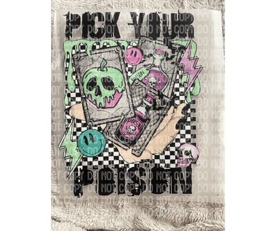 Pick your Poison DTF ready to press transfer - KT SUBLIMATION, DTF AND MORE LLC