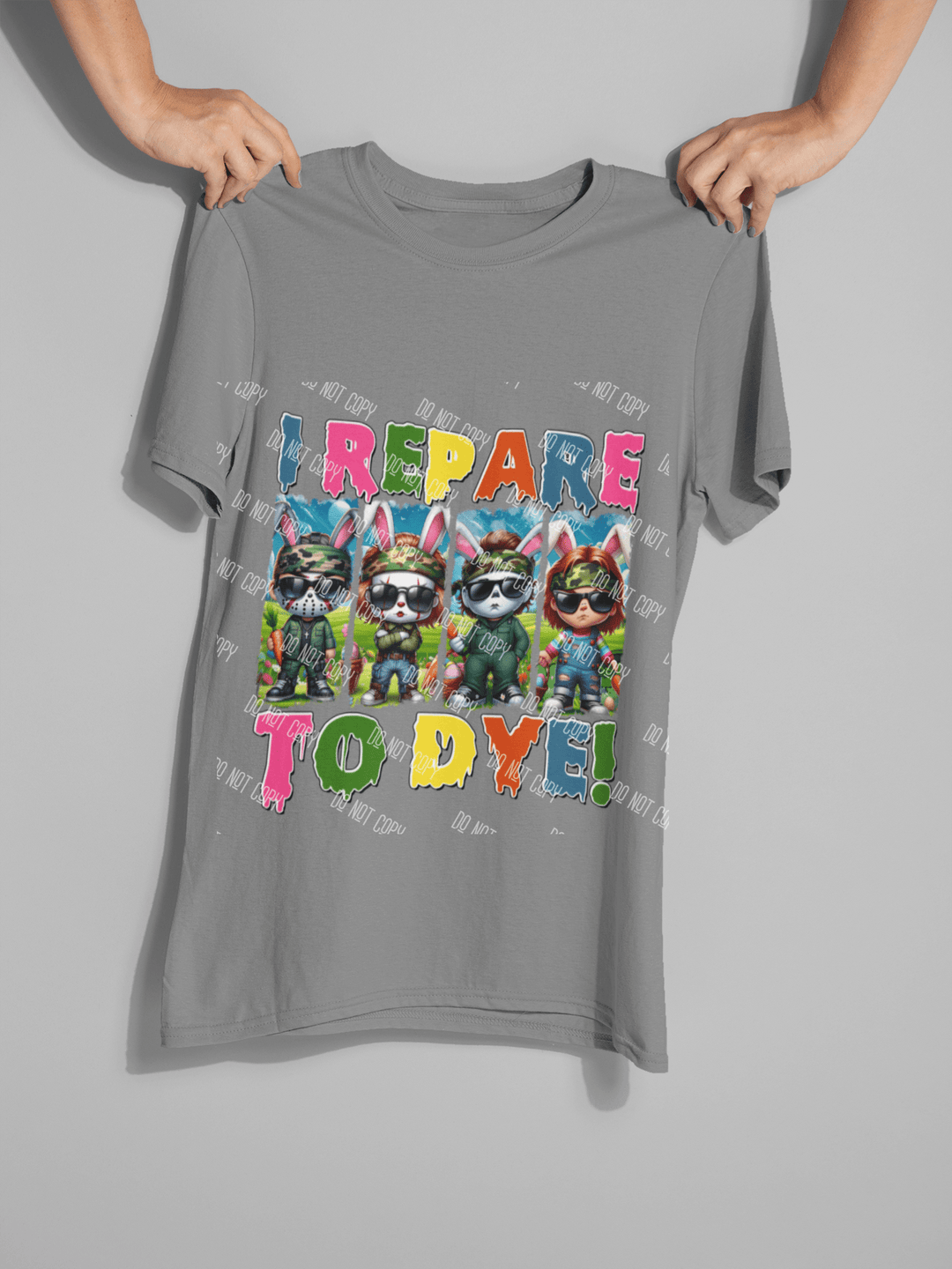 Prepare to Dye DTF Transfer – Fun Easter Tie - Dye Shirt Design - KT SUBLIMATION, DTF AND MORE LLC