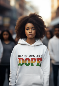 Black Men are DOPE DTF