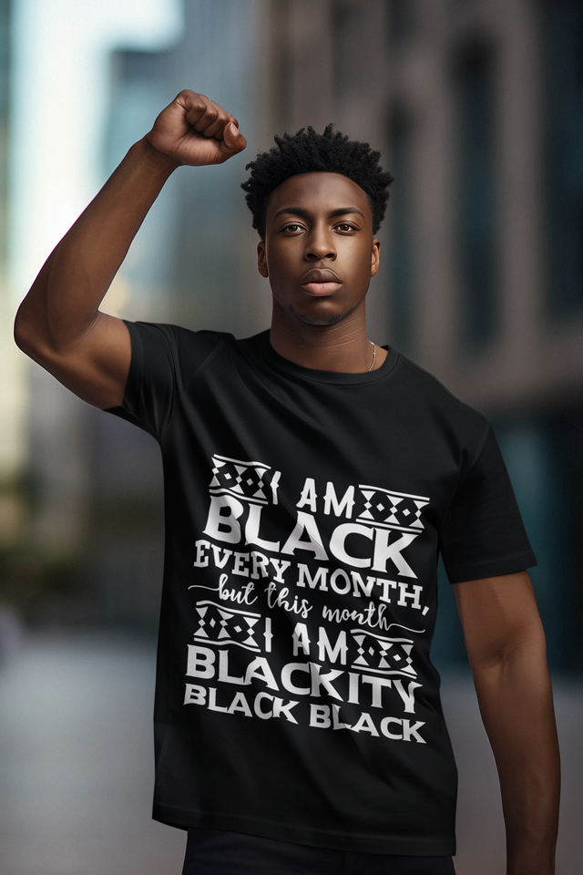 I'm Black Every Month DTF, ready to press