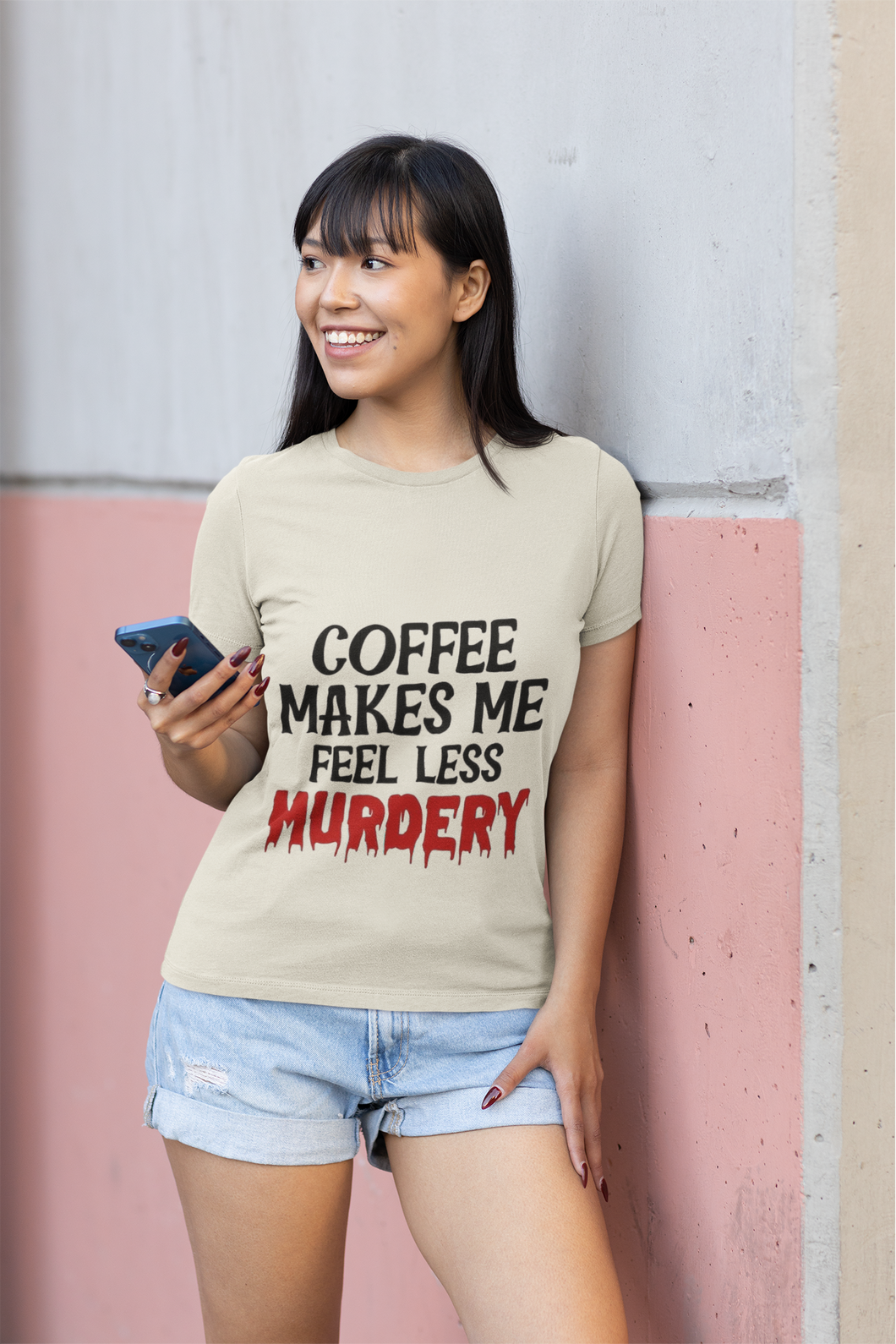 Coffee make me feel less murdery  DTF