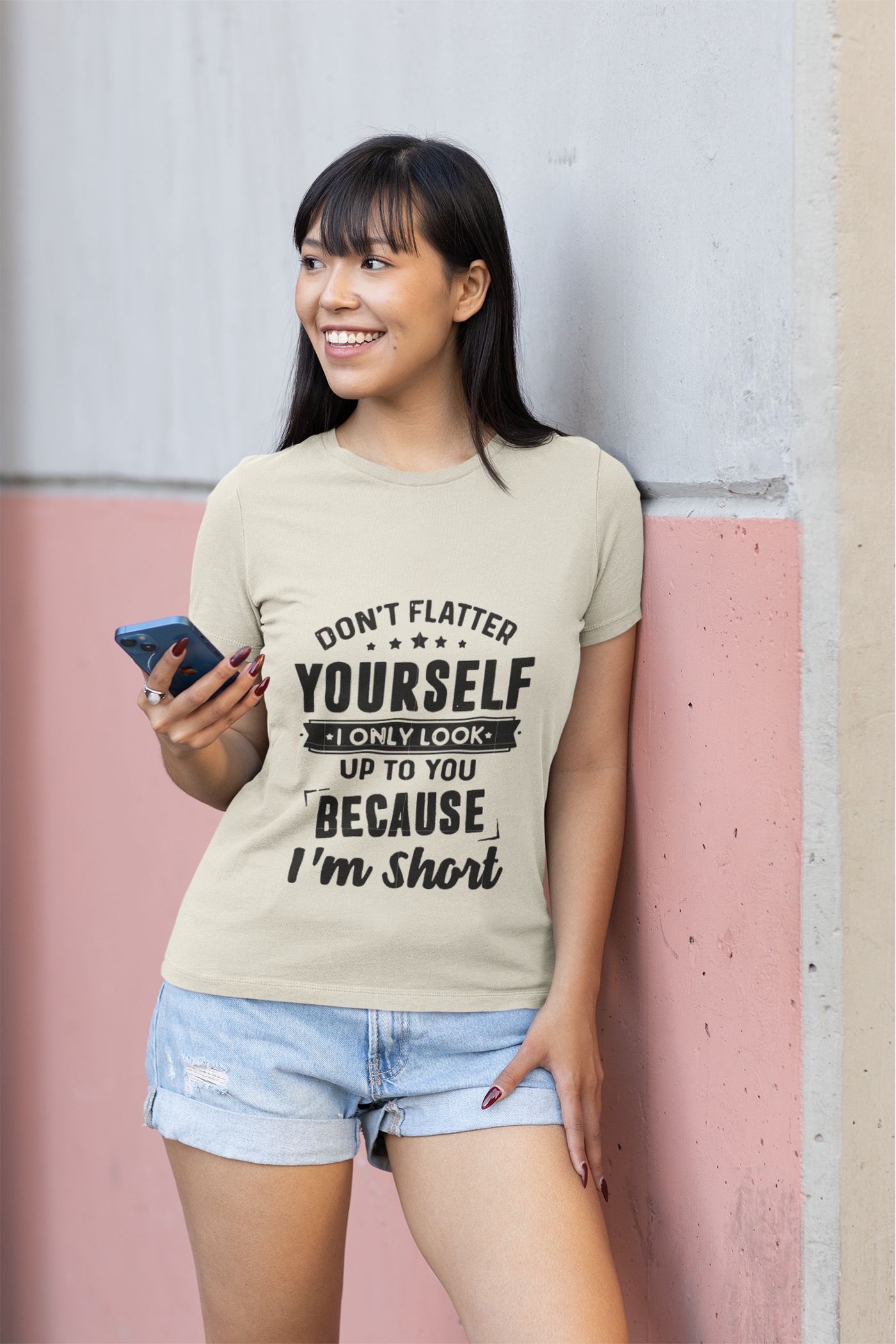 Don't Flatter yourself DTF