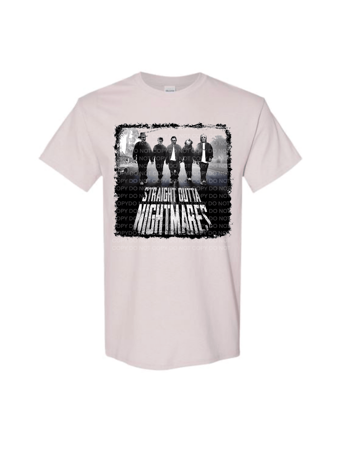 Straight out of nightmares Halloween DTF - KT SUBLIMATION, DTF AND MORE LLC