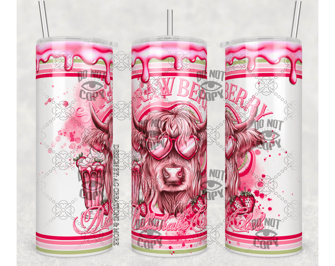Strawberry milkshake club Tumbler Sublimation Print - KT SUBLIMATION, DTF AND MORE LLC
