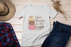 Give thanks to the Lord DTF