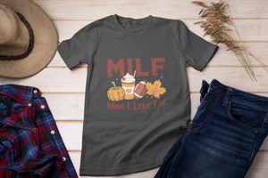 MILF Man I love Fall DTF