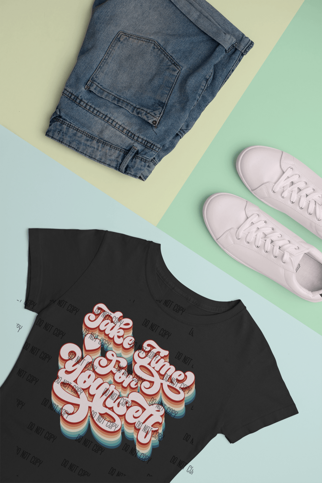 Take Time for Yourself DTF Transfer – Self - Care & Relaxation Heat Transfer - KT SUBLIMATION, DTF AND MORE LLC