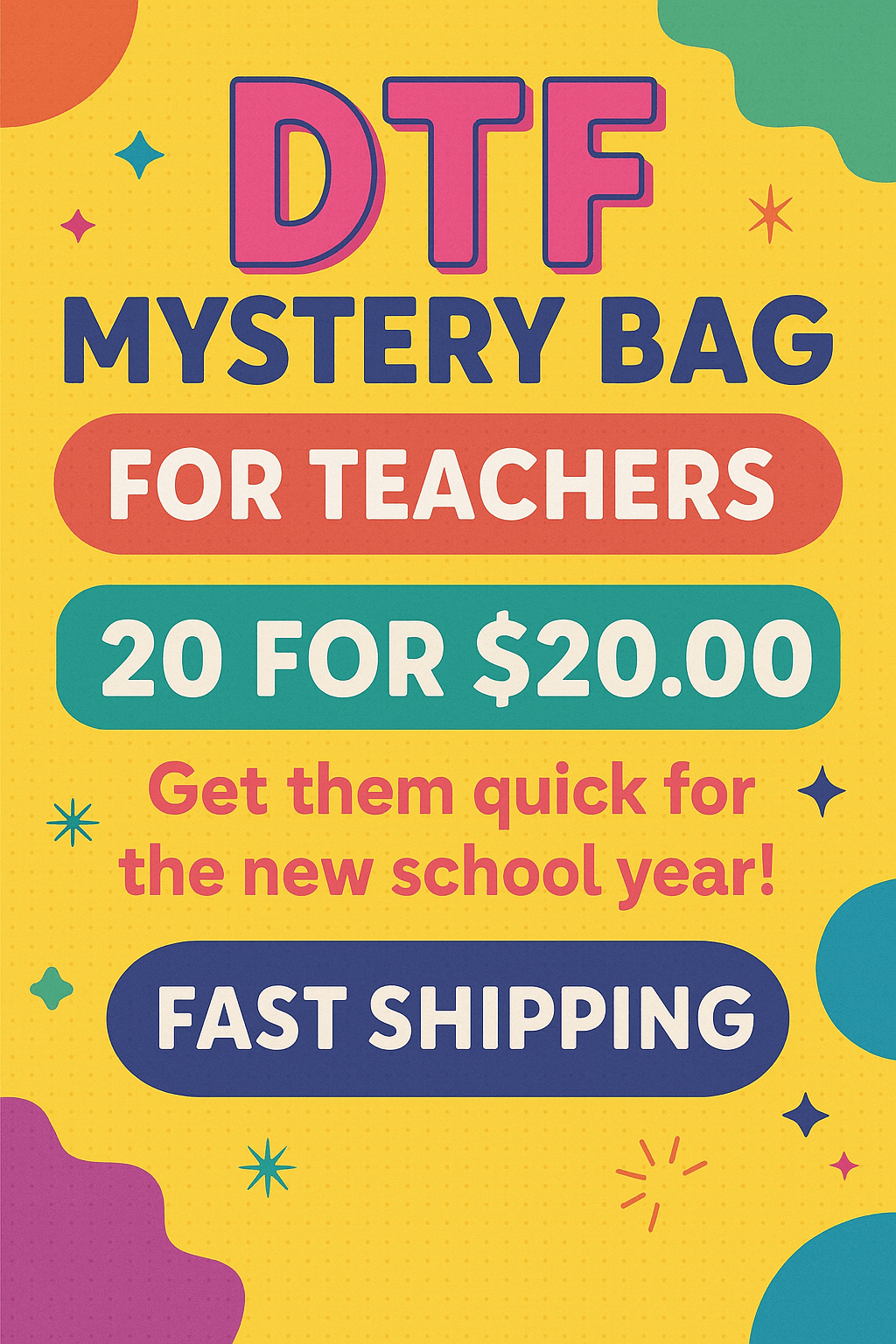 Teacher DTF Mystery Bag – 20 Ready - to - Press Transfers for Just $20! | Fast Shipping - KT SUBLIMATION, DTF AND MORE LLC