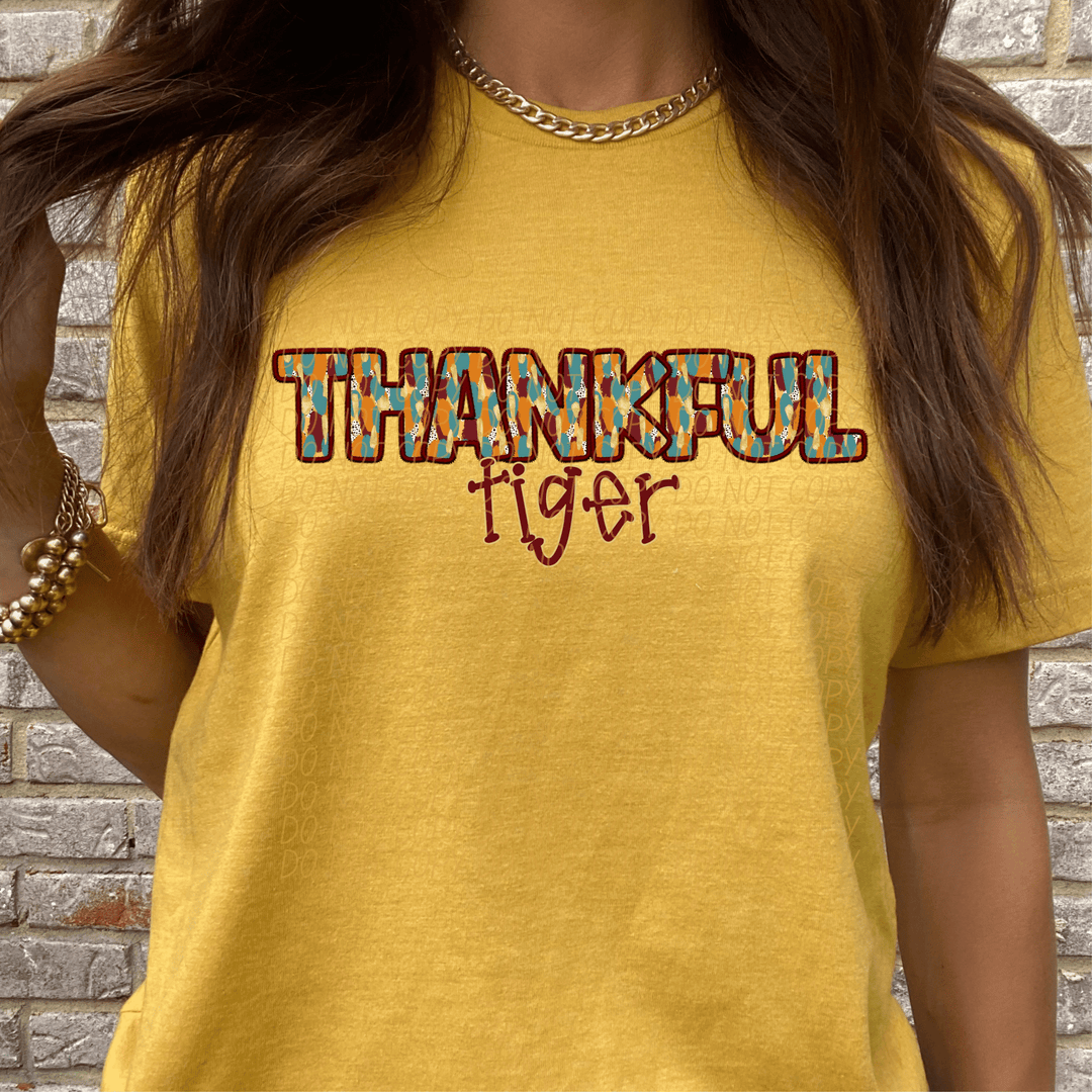 Thankful Tiger DTF - KT SUBLIMATION, DTF AND MORE LLC